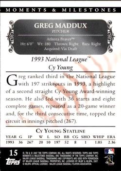 2007 Topps Moments & Milestones #15-19 Greg Maddux Back