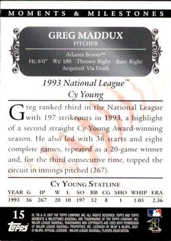 2007 Topps Moments & Milestones #15-27 Greg Maddux Back