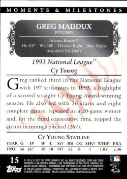 2007 Topps Moments & Milestones #15-64 Greg Maddux Back