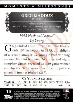 2007 Topps Moments & Milestones #15-112 Greg Maddux Back