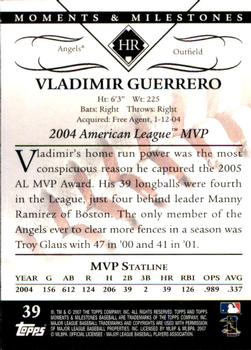 2007 Topps Moments & Milestones #39-8 Vladimir Guerrero Back
