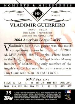 2007 Topps Moments & Milestones #39-35 Vladimir Guerrero Back