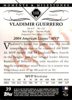 2007 Topps Moments & Milestones #39-36 Vladimir Guerrero Back