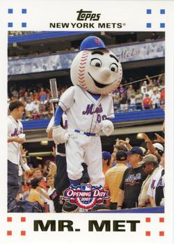 2007 Topps Opening Day #204 Mr. Met Front