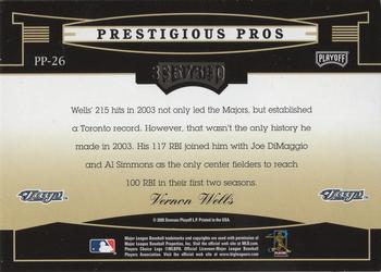 2005 Playoff Prestige - Prestigious Pros Orange #PP-26 Vernon Wells Back