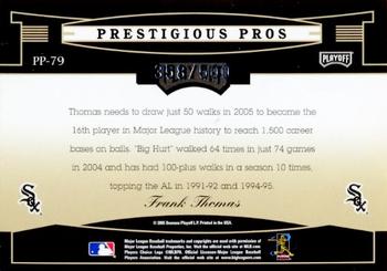 2005 Playoff Prestige - Prestigious Pros Orange #PP-79 Frank Thomas Back