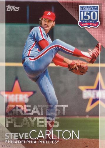 2019 Topps 150 Years of Professional Baseball 5x7 #150-83 Steve Carlton Front