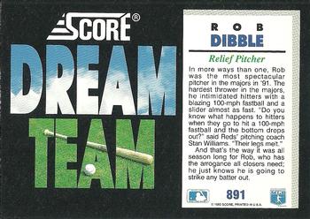 1992 Score #891 Rob Dibble Back
