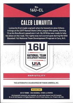 2019 Panini USA Baseball Stars & Stripes - 16U National Team Signatures #16U-CL Caleb Lomavita Back