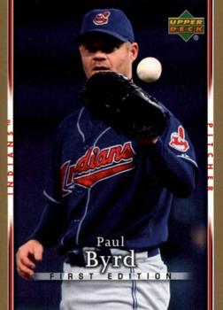 2007 Upper Deck First Edition #81 Paul Byrd Front