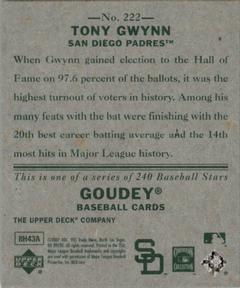 2007 Upper Deck Goudey #222 Tony Gwynn Back