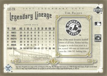 2005 SP Legendary Cuts - Legendary Lineage #LE-TR Tim Raines Back