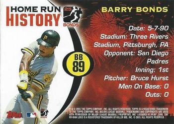 2005 Topps - Barry Bonds Home Run History #BB 89 Barry Bonds Back