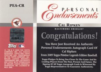 2005 Topps Pristine Legends - Personal Endorsements #PEA-CR Cal Ripken Jr. Back