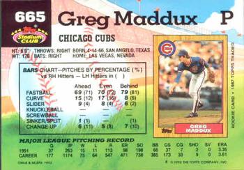 1992 Stadium Club #665 Greg Maddux Back