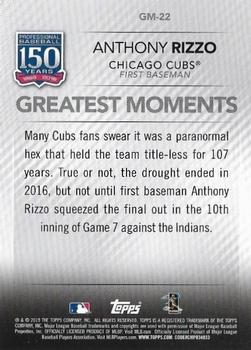 2019 Topps - 150 Years of Professional Baseball - Greatest Moments #GM-22 Anthony Rizzo Back