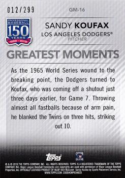 2019 Topps - 150 Years of Professional Baseball - Greatest Moments Black #GM-16 Sandy Koufax Back