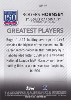 2019 Topps - 150 Years of Professional Baseball - Greatest Players #GP-19 Rogers Hornsby Back