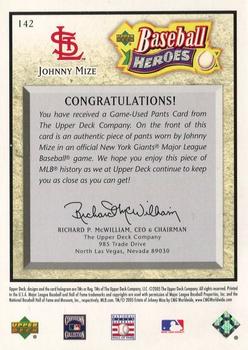 2005 Upper Deck Baseball Heroes - Memorabilia #142 Johnny Mize Back