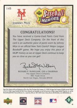 2005 Upper Deck Baseball Heroes - Memorabilia #145 Johnny Mize Back