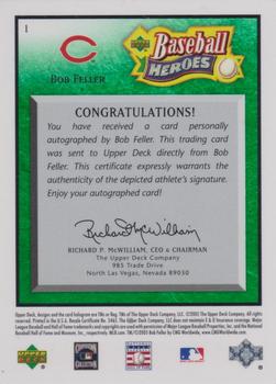 2005 Upper Deck Baseball Heroes - Signature Emerald #1 Bob Feller Back