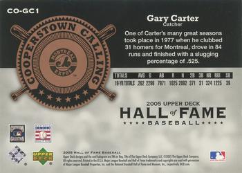 2005 Upper Deck Hall of Fame - Cooperstown Calling #CO-GC1 Gary Carter Back