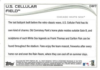2014 Topps Chicago White Sox #CHW-17 U.S. Cellular Field Back