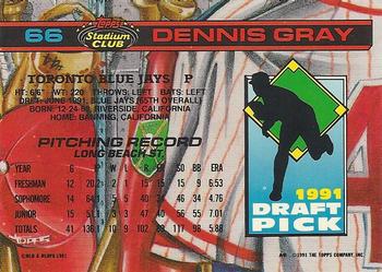 1992 Stadium Club Dome #66 Dennis Gray Back