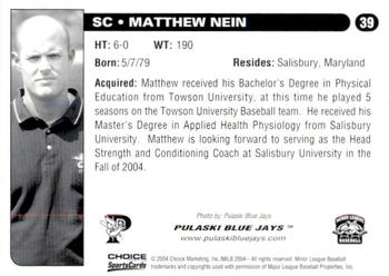 2004 Choice Pulaski Blue Jays #39 Matthew Nein Back