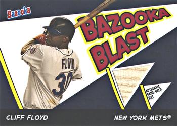 2006 Bazooka - Blasts Bat Relics #BBL-CF Cliff Floyd Front