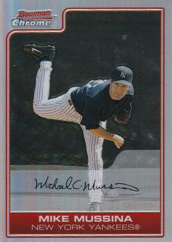 2006 Bowman Chrome - Refractors #141 Mike Mussina Front