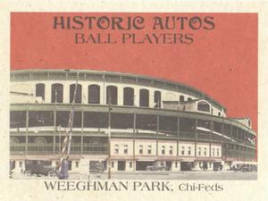2019 Historic Autographs The Federal League #62 Weeghman Park Front