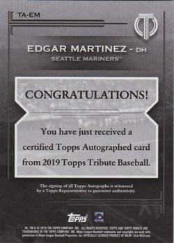 2019 Topps Tribute - Tribute Autographs Blue #TA-EM Edgar Martinez Back