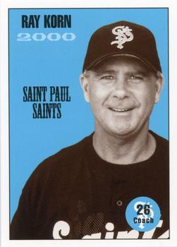 2000 St. Paul Saints #NNO Ray Korn Front
