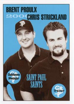 2000 St. Paul Saints #NNO Brent Proulx / Chris Strickland Front
