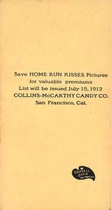 1912 Collins-McCarthy Home Run Kisses (E136) #NNO William Tozer Back