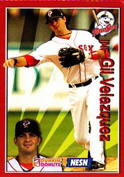 2009 Dunkin' Donuts NESN Pawtucket Red Sox #NNO Gil Velazquez Front