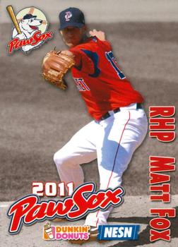 2011 Dunkin' Donuts NESN Pawtucket Red Sox #NNO Matt Fox Front
