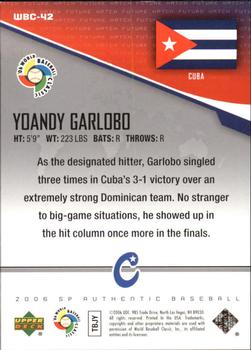 2006 SP Authentic - World Baseball Classic Future Watch #WBC-42 Yoandy Garlobo Back