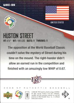 2006 SP Authentic - World Baseball Classic Future Watch #WBC-99 Huston Street Back