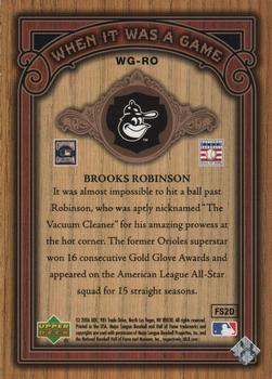 2006 SP Legendary Cuts - When It Was A Game Gold #WG-RO Brooks Robinson Back