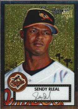 2006 Topps '52 Rookies - Chrome #TCRC32 Sendy Rleal Front