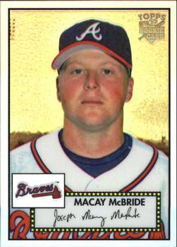 2006 Topps '52 Rookies - Chrome Refractors #TCRC25 Macay McBride Front