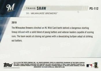 2019 Topps Now Postseason Milwaukee Brewers #PS-112 Travis Shaw Back