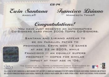 2006 Topps Co-Signers - Dual Autographs #CS-74 Francisco Liriano / Ervin Santana Back