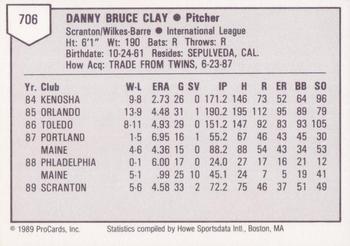 1989 ProCards Triple A #706 Danny Clay Back