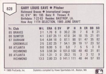 1989 ProCards Triple A #828 Gary Eave Back