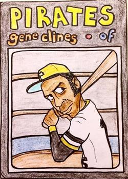 2019 Gummy Arts 1971 Pittsburgh Pirates (Unlicensed) #NNO Gene Clines Front