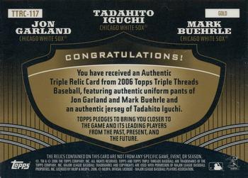 2006 Topps Triple Threads - Relic Combos Gold #TTRC-117 Jon Garland Pants / Tadahito Iguchi Jsy / Mark Buehrle Back