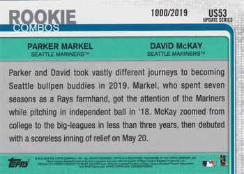 2019 Topps Update - Gold #US53 Parker Markel / David McKay Back
